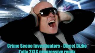 Talla 2XLC´s remix of CSI - Direct dizko