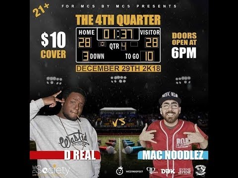 D-Real vs Mac Noodlez