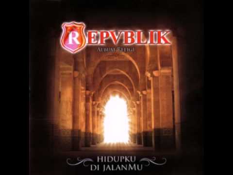 Repvblik - Hanya Kau Yang Bisa