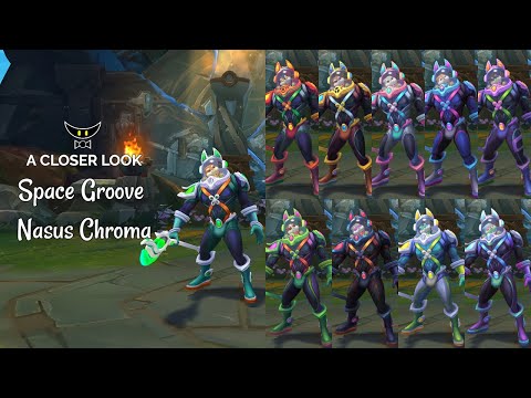 Space Groove Nasus Chromas