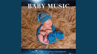 Gymnopedie No.1 - Satie - Classical Baby Music - Ocean Waves Sleep Aid