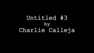 Charlie Calleja - Untitled #3