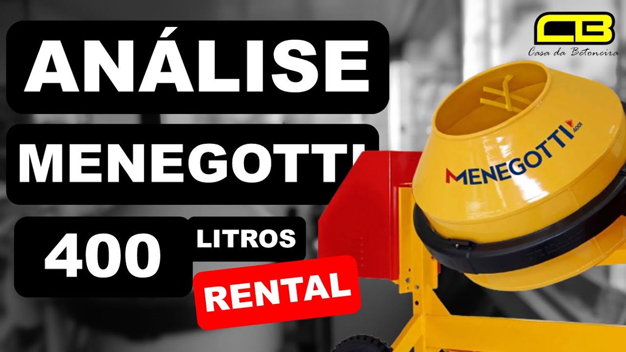 Análise Menegotti  400 Litros Rental - Quadro Analisando Betoneiras