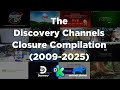 The Discovery Channels Closure Compilation 2009 2025