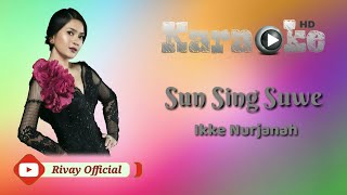 Karaoke Ikke Nurjanah - Sun Sing Suwe