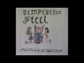Temptation steel - My wildest fantasy