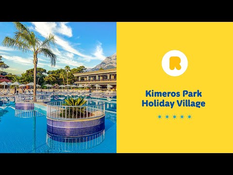 Kimeros Park Holiday Village - Turcja - Riwiera Turecka