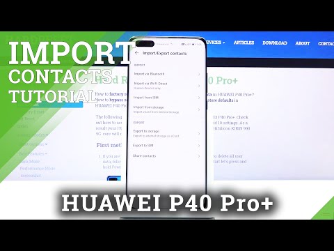 How to Import Contact to HUAWEI P40 Pro+ - Transfer Contact
