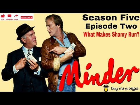 Minder 80s TV 1984 SE5 EP2 - What Makes Shamy Run?