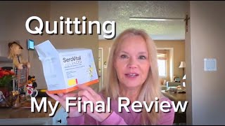 Why I'm QUITTING SeroVital Advanced and What I'm Doing Instead