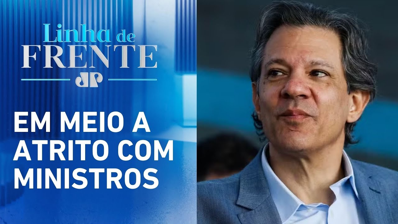 Haddad: “Lula quer incluir novo ministério no corte de gastos” | LINHA DE FRENTE
