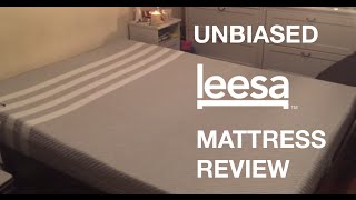 Leesa Bed UNBIASED Mattress Review