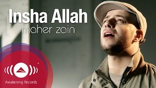 Maher Zain - Insha Allah | Insya Allah | ماهر زين - إن شاء الله | Official Music Video