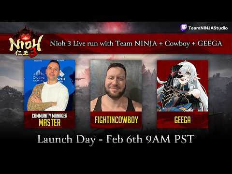 🔴Live - Nioh 3 - Co-op Stream /w Master & GEEGA