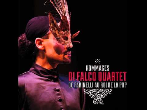 Di Falco Quartet - Ombra fedele anch'io (Hommage à Farinelli il castrato)
