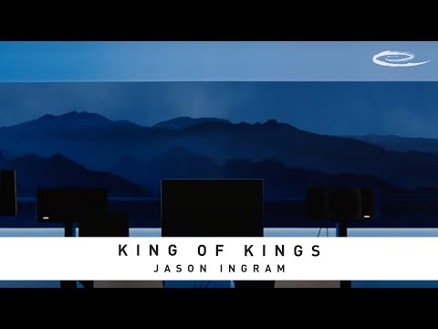 JASON INGRAM- King Of Kings: Lyric Video