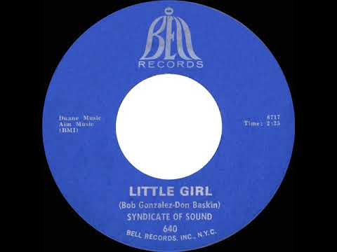 1966 HITS ARCHIVE: Little Girl - Syndicate Of Sound (mono 45)