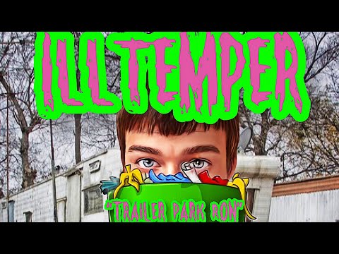 ILLtemper- Trailer Park Ron (Produced by Gloom Rap)