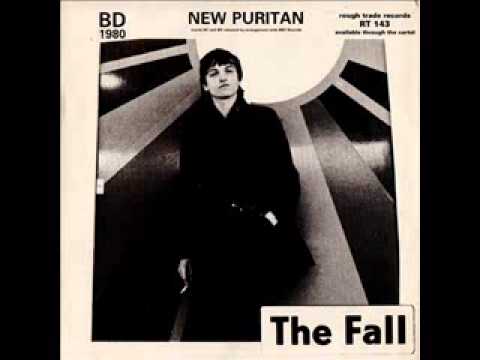 THE FALL  new puritan (Peel Session) 1980