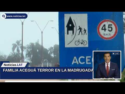 FAMILIA ACEGUÁ: TERROR EN LA MADRUGADA