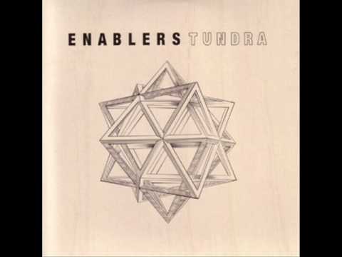 The ENABLERS (Tundra) -  The Destruction Most of All