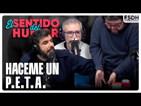 EL SENTIDO DEL HUMOR | Haceme un P.E.T.A. | 28 de Agosto de 2025