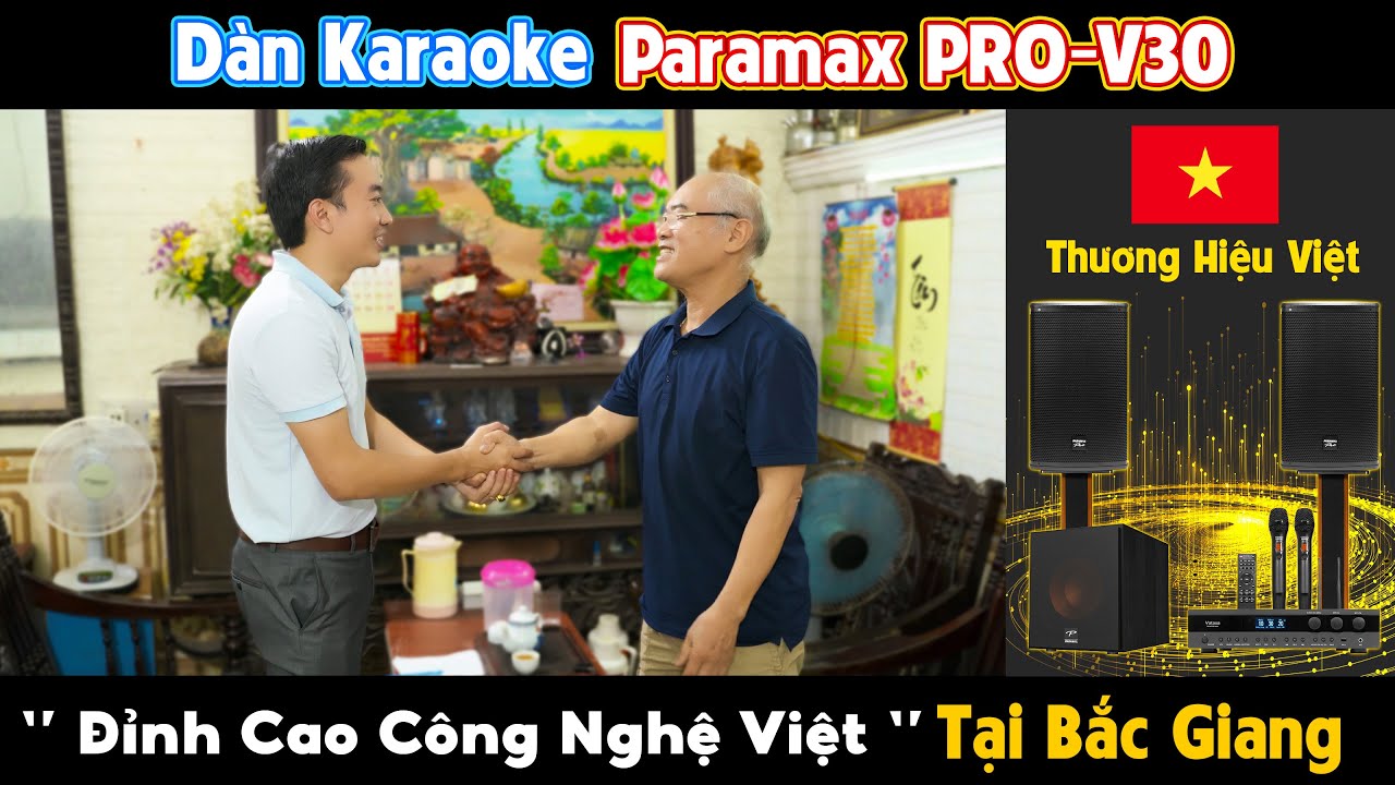 Video sản phẩm Dàn Karaoke Paramax TT212: (Paramax PRO V30, Vatasa Bla600 New, Paramax Sub-E30)