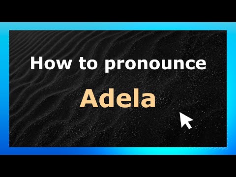 How to Pronounce Adela (French Pronunciation / France) | Pronounce Names