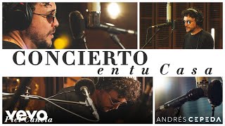 Andrés Cepeda - Piel Canela (Concierto En Tu Casa)