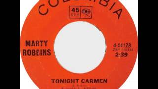 Marty Robbins ~ Tonight Carmen