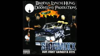 Brotha Lynch Hung SiccMixx FULL CD (FIRE)