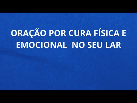 ORAÇÃO POR CURA FÍSICA EMOCIOANAL NO SEU LAR #oraçãocura #fe #emocional #oraçãoadeus #gratidão