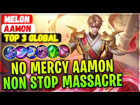Aamon No Mercy, 18 Kills Non Stop Massacre [ Top 3 Global Aamon ] melon - Mobile Legends Build