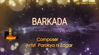 BARKADA - PAROKYA NI EDGAR (Karaoke Version)
