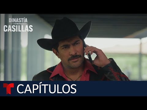 Dinastía Casillas | Capítulo 57: Decepción | Telemundo