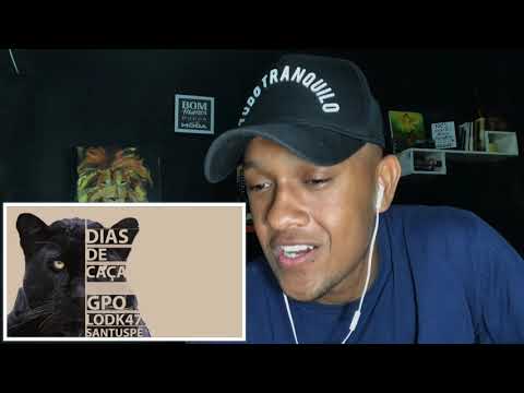 GPO - Dias de caça ft. Lodk47, Santuspê (REACT)