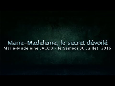 Vido de Marie-Madeleine Jacob