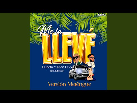 Me La Llevé (Merengue)