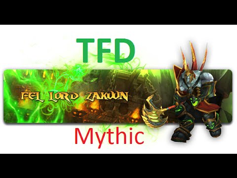 Hellfire Citadel Mythic | Fel Lord Zakuun with Condemned / Havoc