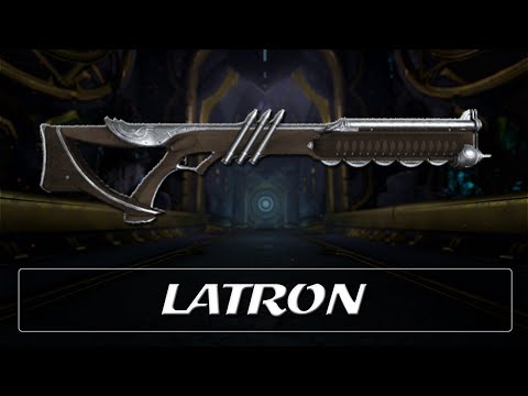 Warframe Weapon Encyclopedia - Latron (2023)