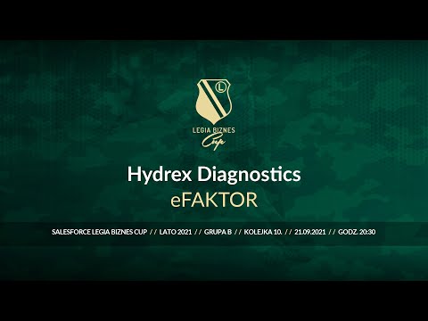 Skrót spotkania Hydrex Diagnostics - eFAKTOR ( Legia Biznes Cup Lato 2021 )