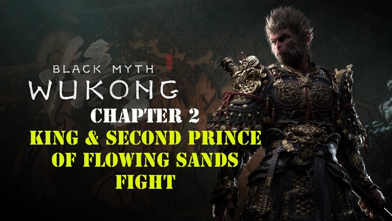 |Boss| - Black Myth: Wukong  - King and Second Prince of Flowing Sands fight