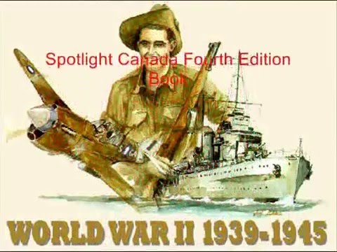 CHC2D History Project - Canada's Involvement in World War 2