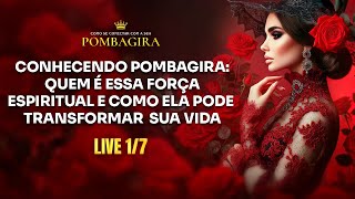 QUEM É POMBAGIRA E COMO SABER SE ELA JÁ ESTÁ AO SEU LADO? | Como se conectar à sua Pombagira - 1/7