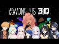 Among us 3D│ohnyoo permainan perusak pertemanan - Nephthya Anya Vtuber