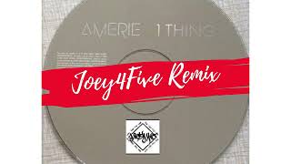 Joey4Five 1 THING Remix #Amerie
