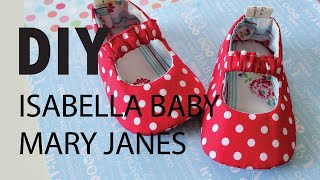 DIY - Isabella Baby Mary Jane Shoes Video Tutorial