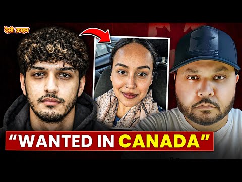 Canada Wide Arrest Warrant | Indian Student Shocking Crime 