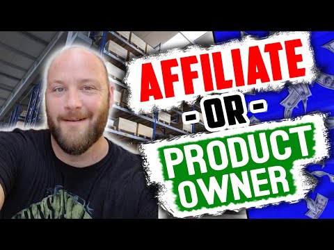 Should You Be an Affiliate or Product Owner?