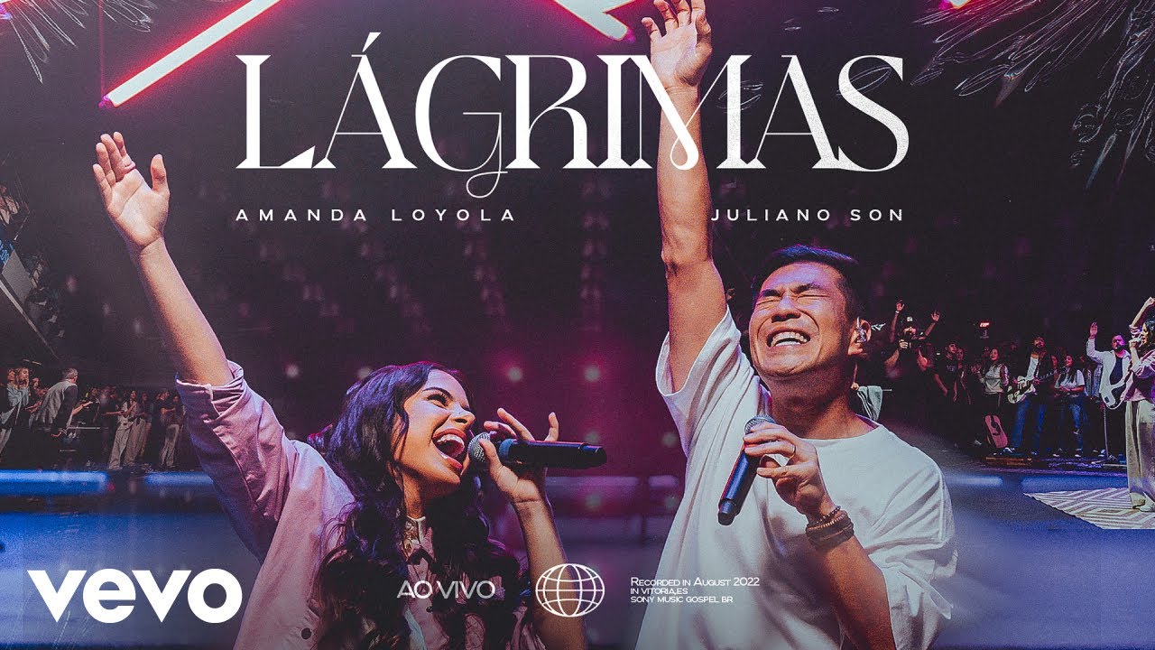 Amanda Loyola, Juliano Son - Lágrimas (Ao Vivo) (Clipe Oficial)